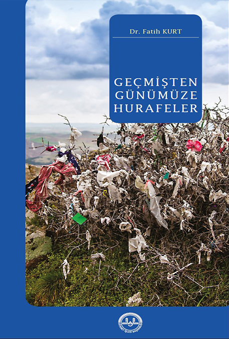 Geçmişten Günümüze Hurafeler 