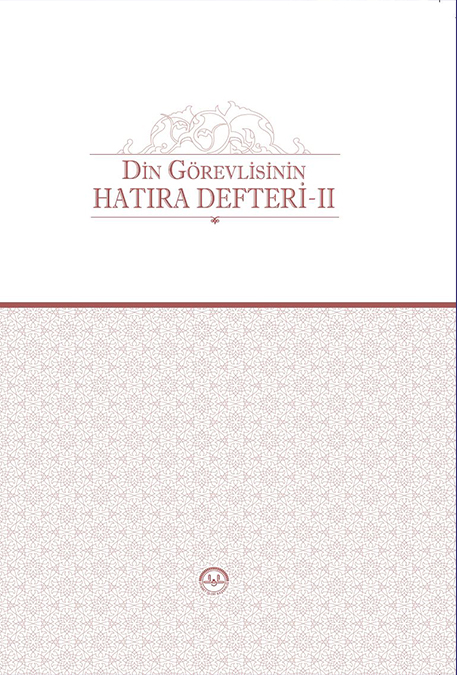 DİN GÖREVLİSİNİN HATIRA DEFTERİ 2