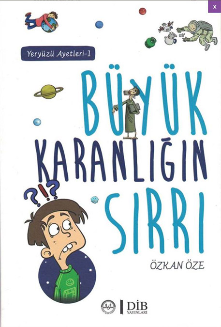  YERYÜZÜ AYETLERİ-1 BÜYÜK KARANLIĞIN SIRRI (10+)