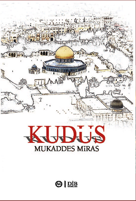 MUKADDES MIRAS KUDÜS