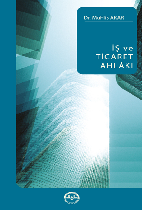 İŞ VE TİCARET AHLAKI