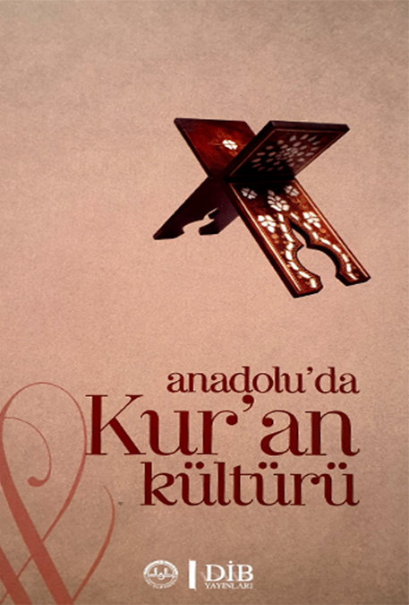 ANADOLUDA KURAN KÜLTÜRÜ