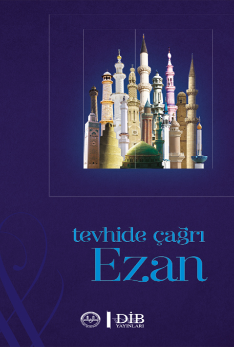 TEVHİDE ÇAĞRI: EZAN