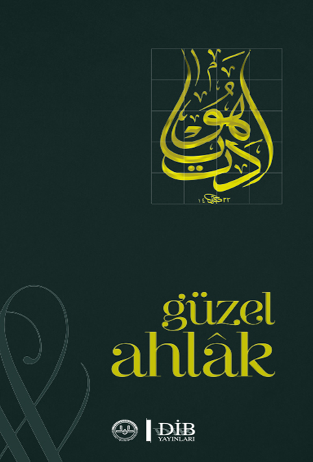 GÜZEL AHLAK