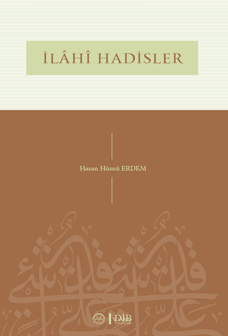 İLAHİ HADİSLER 