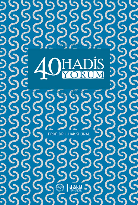 40 HADİS 40 YORUM 