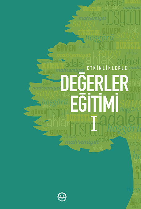 ETKİNLİKLERLE DEĞERLER EĞİTİMİ 1 (7,15YAŞ)