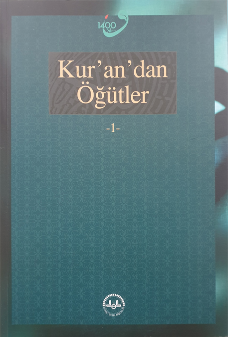 KUR'AN'DAN ÖĞÜTLER 1