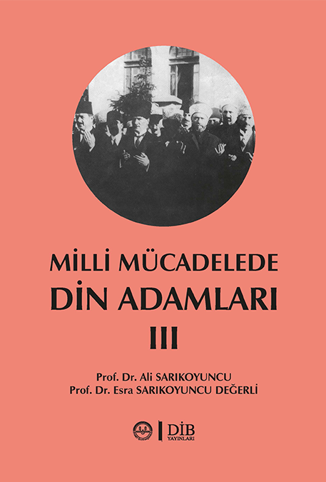 MİLLİ MÜCADELEDE DİN ADAMLARI 3