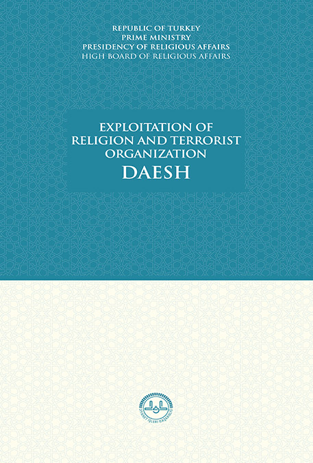 EXPLOITATION OF RELIGION AND TERRORIST ORGANIZATION DAESH