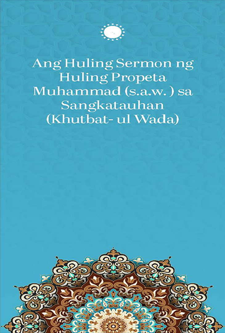 Son Peygamber Hz Muhammedin İnsanlığa Seslenişi Filipince
