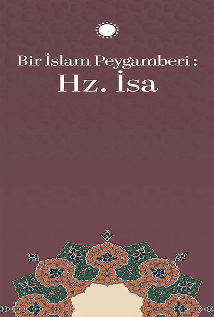 HZ İSA PEYGAMBER (S.A.S)(TÜRKÇE BROŞÜR)