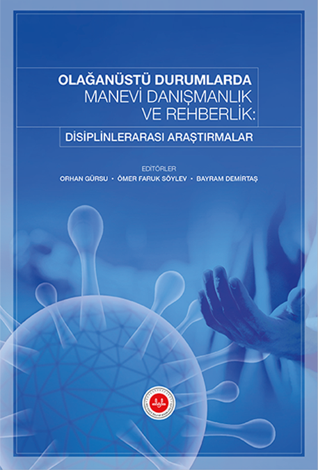 Olağanüstü Durumlarda Manevi Danışmanlık Ve Rehberlik