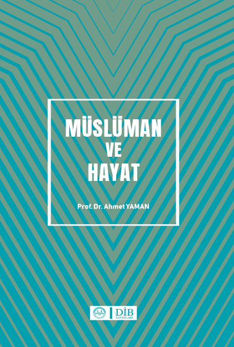 Müslüman ve Hayat