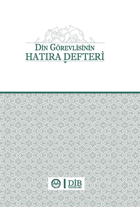 DİN GÖREVLİSİNİN HATIRA DEFTERİ