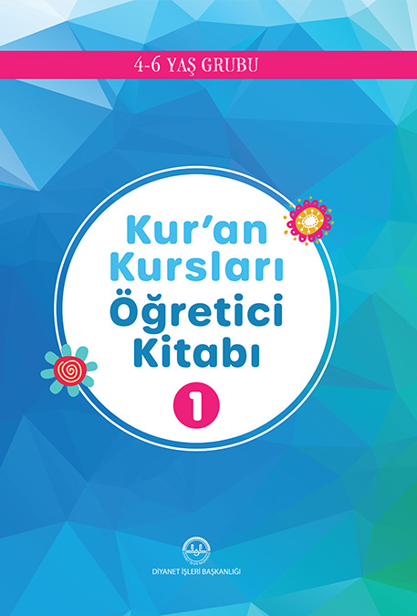 KUR'AN KURSLARI ÖĞRETİCİ KİTABI - 1