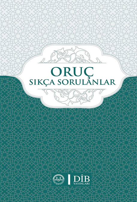 ORUÇ SIKÇA SORULANLAR