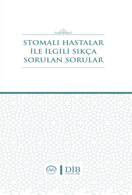 STOMALI HASTALAR İLE İLGİLİ SIKÇA SORULAN SORULAR